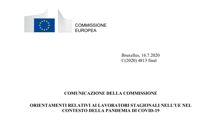 Commissione Europea_ORIENTAMENTI RELATIVI AI LAVORATORI STAGIONALI NELL’UE NEL CONTESTO DELLA PANDEMIA DI COVID-19