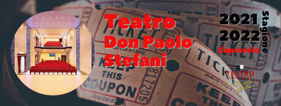 Al via la nuova stagione del teatro Don Paolo Stefani